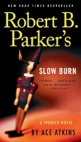 Robert B. Parker's Slow Burn 0425283194 Book Cover