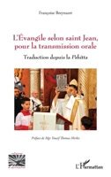 L’Évangile selon saint Jean, pour la transmission orale: Traduction depuis la Pshitta (Religions Et Spiritualité) (French Edition) 2336624664 Book Cover