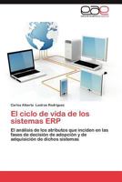 El Ciclo de Vida de Los Sistemas Erp 3848451549 Book Cover