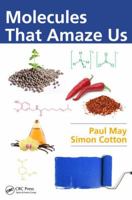 Molecules That Amaze Us 1466589604 Book Cover