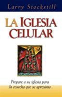 Iglesia Celular, La 088113547X Book Cover