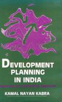 Development Planning in India: Exploring an Alternative Approach 0803993935 Book Cover
