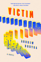 Victim: A Novel 0385549970 Book Cover