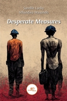 Desperate Measures B0CGC28WB6 Book Cover