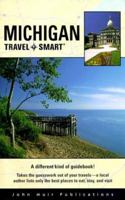 Travel Smart: Michigan 156261472X Book Cover