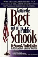 Getting the Best Out of Public Schools 0805463747 Book Cover