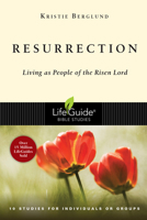 Resurrection: Living as People of the Risen Lord 0830831053 Book Cover