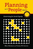 Planning as if People Matter: Governing for Social Equity 1610910117 Book Cover