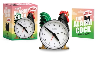 Tiny Alarm Cock 0762472227 Book Cover