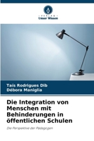 Die Integration von Menschen mit Behinderungen in öffentlichen Schulen (German Edition) 6208079136 Book Cover