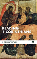Reading 1 Corinthians (Cascade Companions) 1498292933 Book Cover