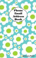 Green Pop Flower Address Book: Phone Numbers and Email 1726672239 Book Cover