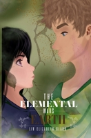 The Elemental Wars: Earth B0GZ4PG63V Book Cover