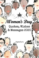 Womens Day Quotes, Wishes and Messages 2020- Virginia Burns B085RNM5XQ Book Cover