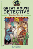Basil in Mexico: A Basil of Baker Street Mystery 0671298437 Book Cover
