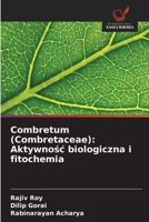 Combretum (Combretaceae): Aktywnosc biologiczna i fitochemia (Polish Edition) 6208657849 Book Cover