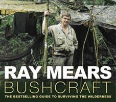 Bushcraft: An Inspirational Guide to Surviving in the Wilderness 0340792582 Book Cover