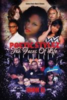 Poetic Stylez: The Faces of Life 1650163541 Book Cover