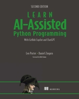 Learn AI-Assisted Python Programming, Second Edition 1633435997 Book Cover