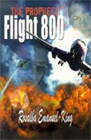 Flight 800: The Prophecy 0759661162 Book Cover