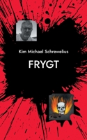 Frygt: 9 Nye Nålespidse Noveller 8743035019 Book Cover