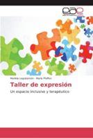Taller de expresión 6202111690 Book Cover