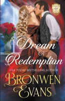 A Dream Of Redemption: A Forbidden Love Regency Romance B0C6W1KHLJ Book Cover