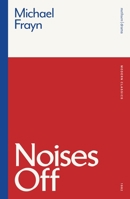 Noises Off B008LO39BE Book Cover