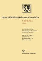 Differenzierung Und Musterbildung Bei Einfachen Organismen. Kurzlebige Isotope in Der Pflanzenphysiologie Am Beispiel Des 11c-Radiokohlenstoffs: 362. Sitzung Am 8. November 1989 in Dusseldorf 3663200728 Book Cover