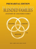 Blended Families Premarital Edition: Anatomy of a Blended Family B0DX2KP3DQ Book Cover