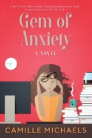 Gem of Anxiety 173564160X Book Cover