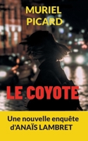Le Coyote 2322516589 Book Cover