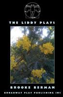The Liddy Plays 088145544X Book Cover