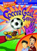 Soccer Goal Suffixes 1433901544 Book Cover