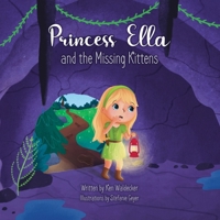 Princess Ella and the Missing Kittens B0CPBXDGN1 Book Cover