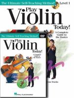 Play Violin Today! Beginner's Pack 1617742481 Book Cover