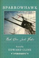 Sparrowhawk One: Jack Frake (Sparrowhawk) 1931561001 Book Cover