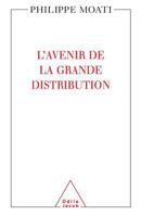 L Avenir De La Grande Distribution 2738109594 Book Cover