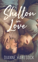 Shelton in Love 1648903088 Book Cover