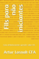 FIIs para não iniciantes: Como definitivamente aprender sobre FIIs (Portuguese Edition) 1090245858 Book Cover