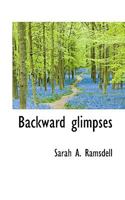 Backward Glimpses 1104037785 Book Cover