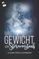 Das Gewicht von Sternenstaub 1801160929 Book Cover