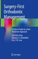 Surgery-First Orthodontic Management: A Clinical Guide to a New Treatment Approach 3030186989 Book Cover