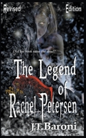 The Legend of Rachel Petersen (Revised Edition) B0C8S9ZN7D Book Cover
