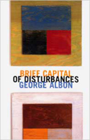 Brief Capital of Disturbances 1890650137 Book Cover