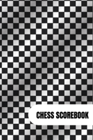 Chess Scorebook: Chess Notation Book and Chess Journal or Chess Scorebook for a Chess Lover, 6x9. 1713134845 Book Cover