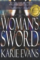 A Woman's Sword 1534954945 Book Cover