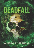 Deadfall B0GJRQ33F4 Book Cover