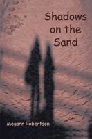 Shadows on the Sand 141200988X Book Cover
