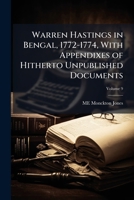 Warren Hastings in Bengal: 1772-1774 1177974843 Book Cover